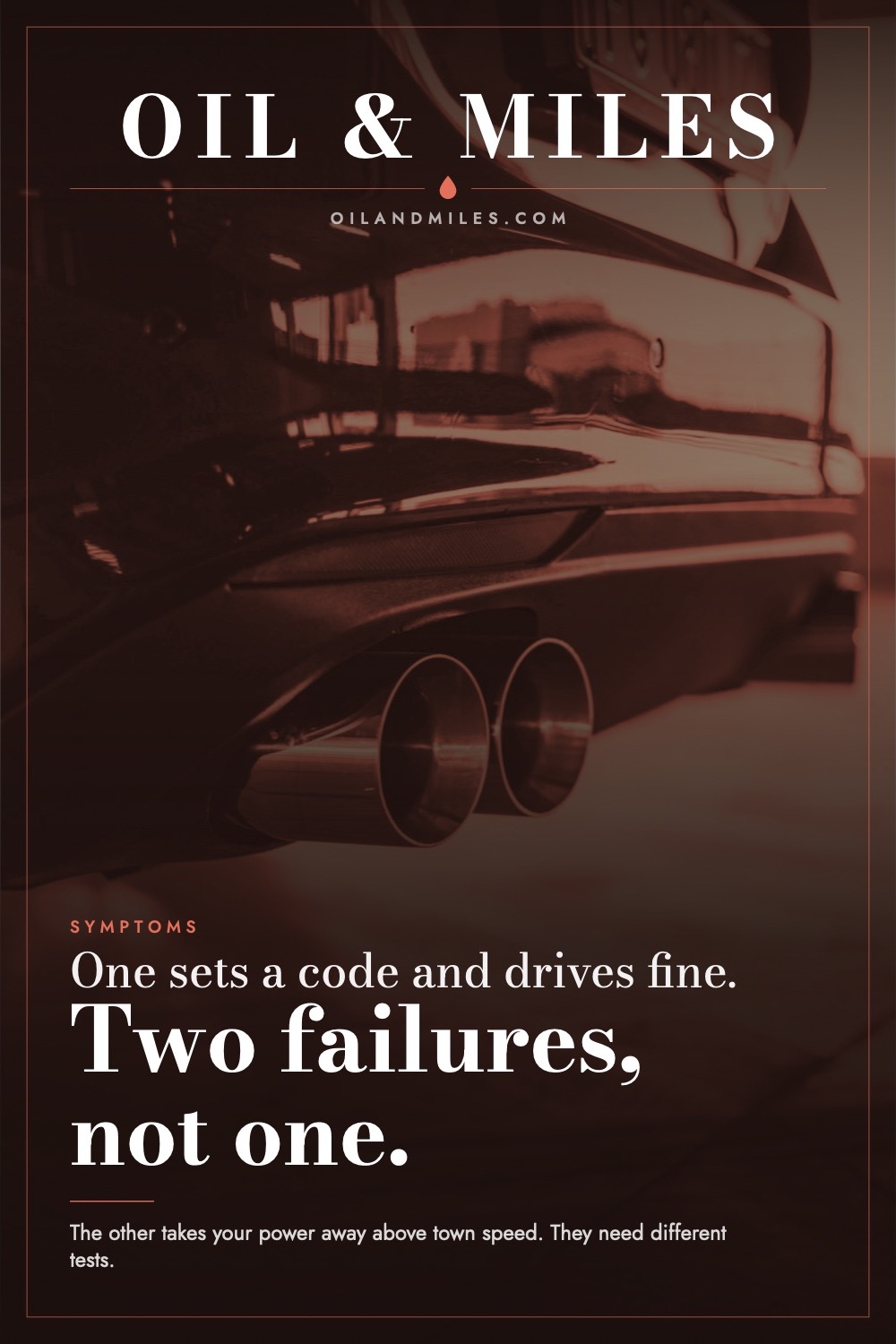 Bad Catalytic Converter Symptoms: Two Failures, Two Answers