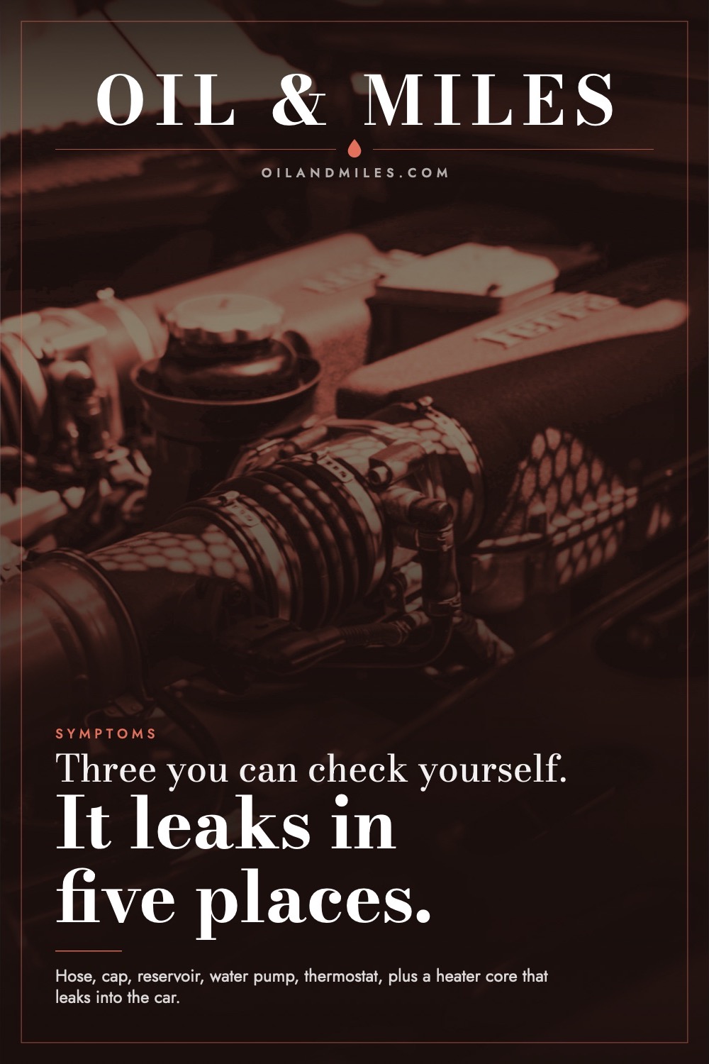 Coolant Leak: The Five Places It Comes From