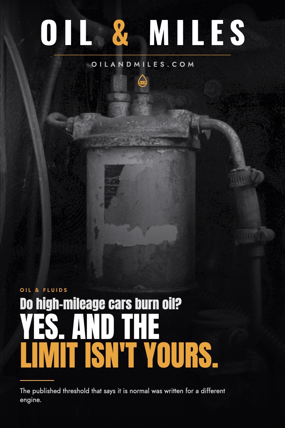 Do High-Mileage Cars Burn Oil? Is a Quart per 1,000 Normal