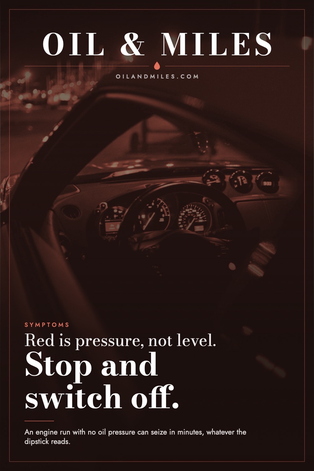 Oil Light On? It Isn't Your Oil Change Reminder