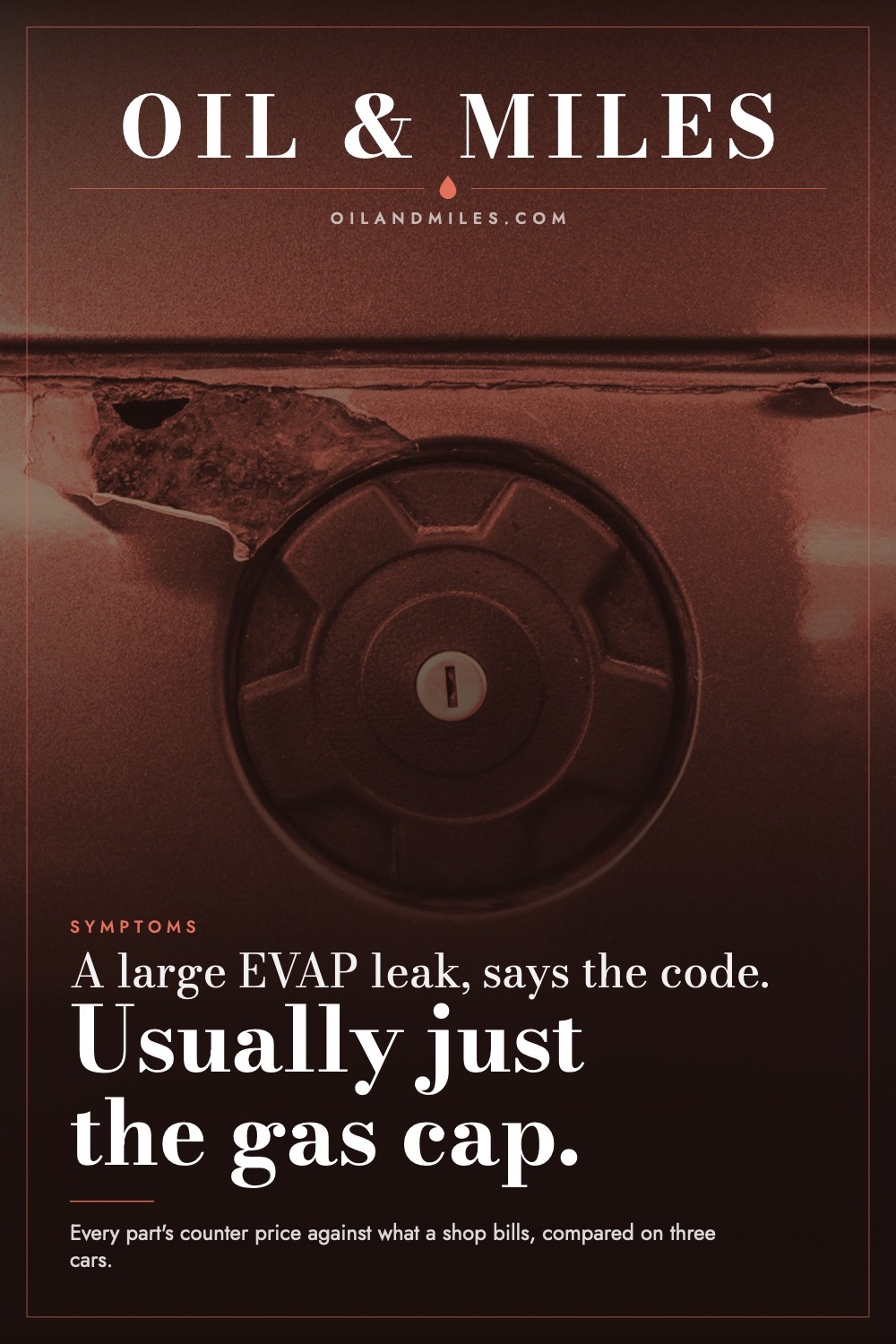 P0455 Code: Large EVAP Leak Cost, Starting at the Cap