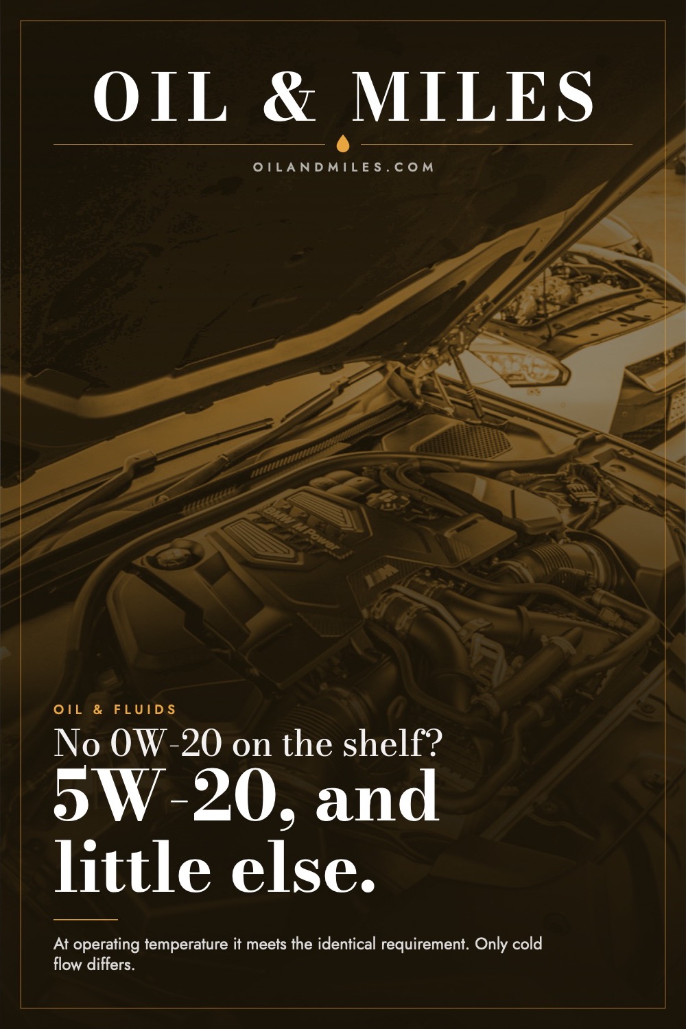 0W-20 Substitute: 5W-20 and Almost Nothing Else